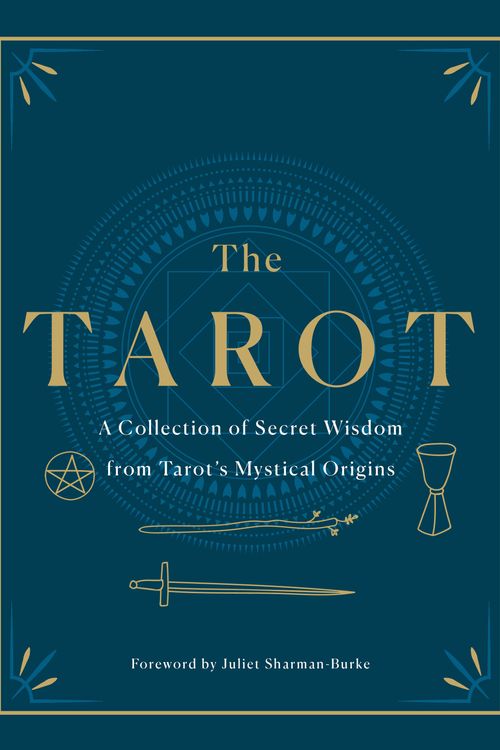 Cover Art for 9781250622907, The Tarot: The Original Teachings Revealed by F. Homer, Harriette Augusta Curtiss, Manly P. Hall, A. E. Thierens, Papus, S. L. MacGregor Mathers, Arthur Edward Waite, Eliphaz Levi, P. D. Ouspensky, P. R. s. Foli