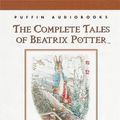 Cover Art for 9780140861204, The Complete Tales of Beatrix Potter by Beatrix Potter