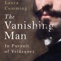 Cover Art for 9780701188443, The Vanishing Man by Laura Cumming