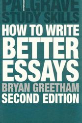 Cover Art for 9780230224803, How to Write Better Essays by Bryan Greetham
