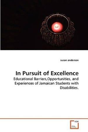 Cover Art for 9783639263046, In Pursuit of Excellence by Susan Anderson