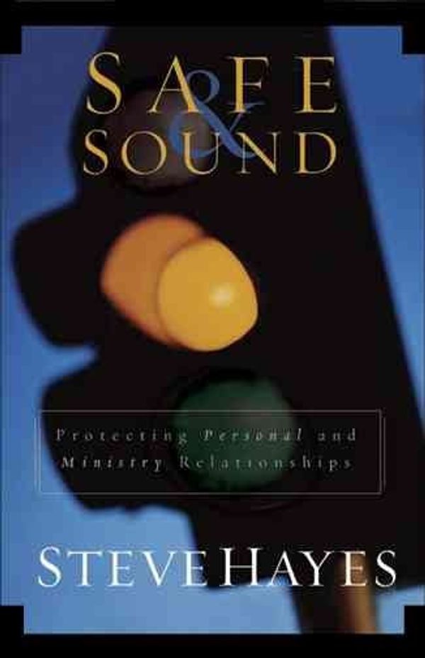 Cover Art for 9780805424942, Safe and Sound by Steve Hayes
