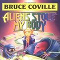 Cover Art for 9780671798352, Aliens Stole My Body by Bruce Coville