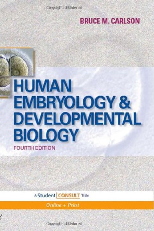 Cover Art for 9780801664151, Human Embryology and Developmental Biology by Bruce M. Carlson