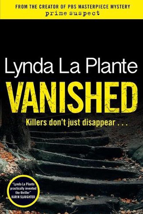 Cover Art for 9781838778835, Vanished by Lynda La Plante