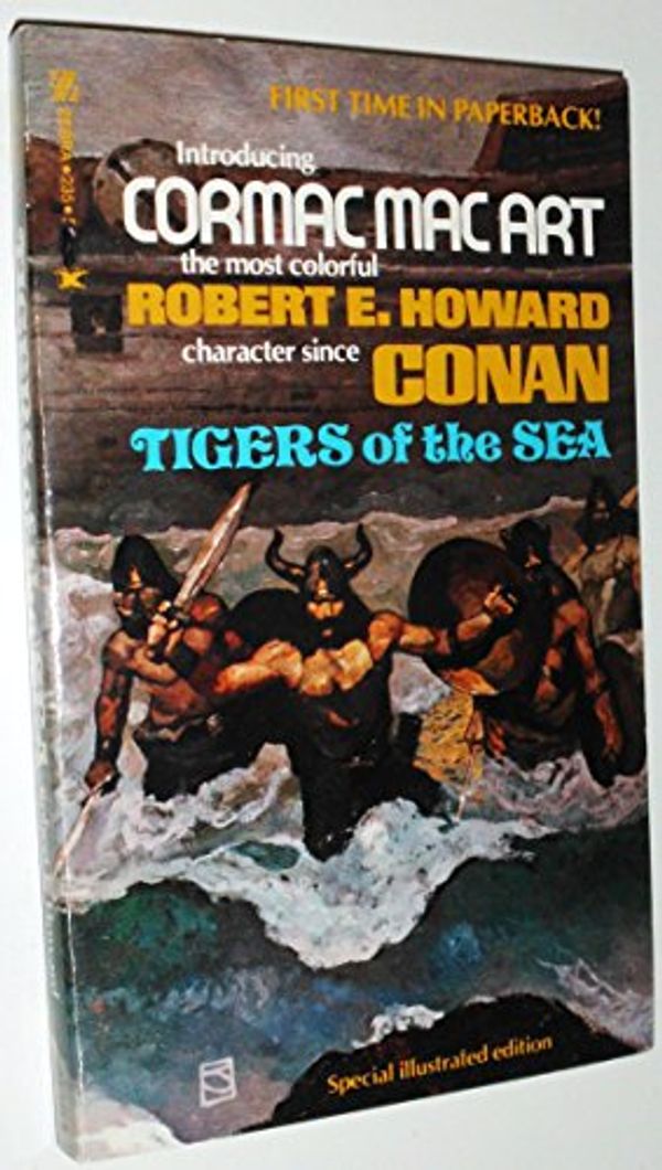 Cover Art for 9780890832356, Tigers of the Sea by Howard Robert E