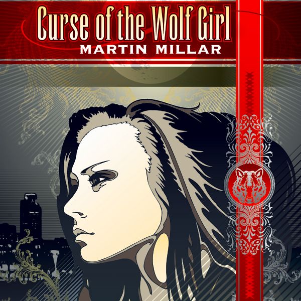Cover Art for B00KQRYD0A, Curse of the Wolf Girl (Unabridged) by Unknown