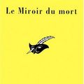 Cover Art for 9782702423608, Le miroir du mort : Trois nouvelles by Agatha Christie