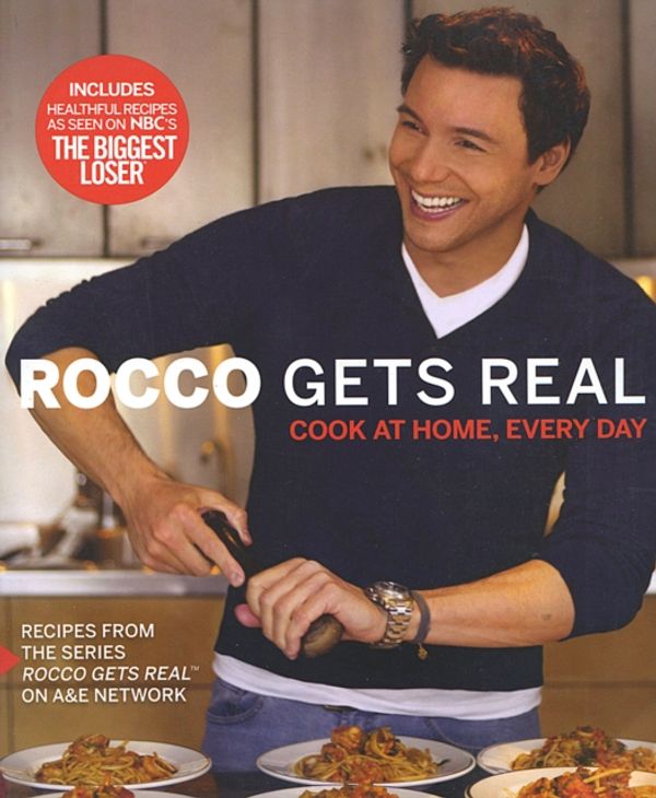 Cover Art for 9780696238239, Rocco Gets Real by Rocco DiSpirito