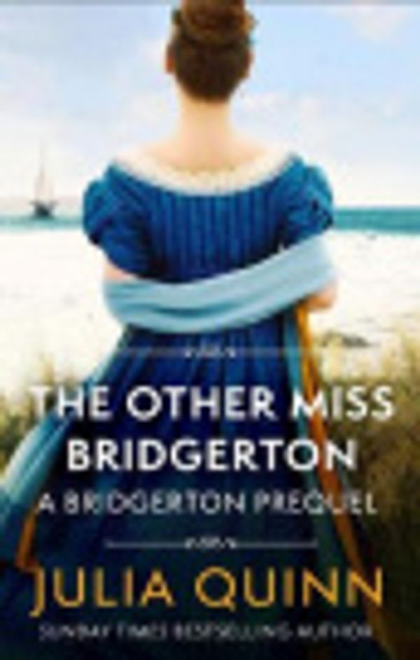 Cover Art for 9780349410579, The Other Miss Bridgerton by Julia Quinn