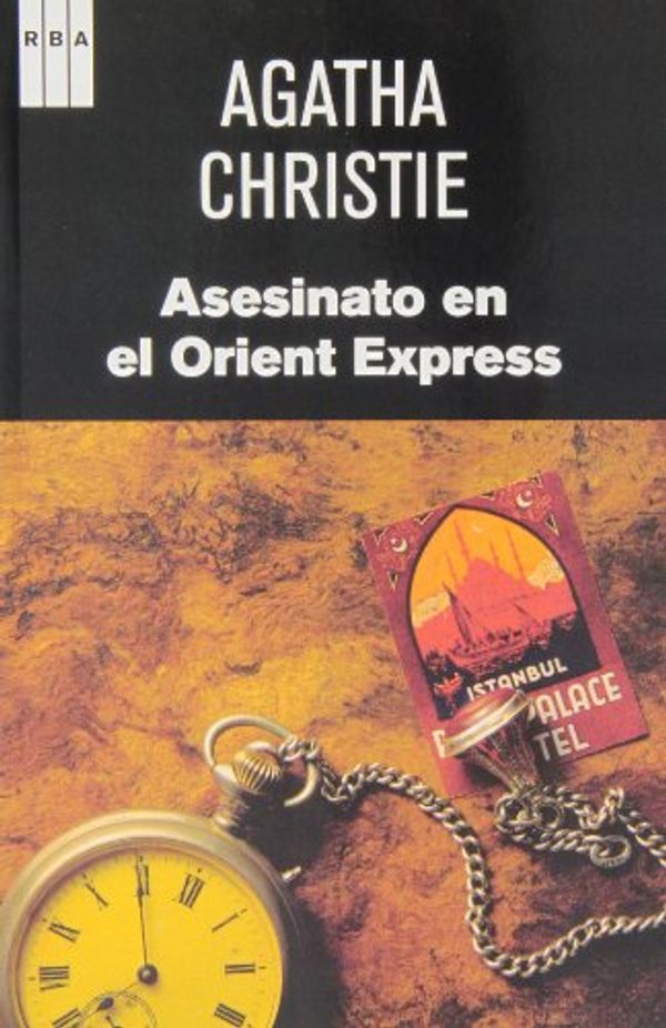 Cover Art for 9788498678901, Asesinato en el Orient Express by Agatha Christie