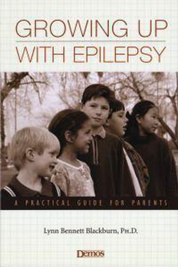 Cover Art for 9781888799743, Growing Up with Epilepsy by Lynn Bennett Blackburn