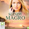 Cover Art for 9781460785164, Home Sweet Home by Mandy Magro