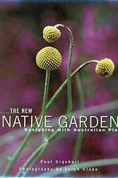 Cover Art for 9781863026604, The New Native Garden by Paul Urquhart