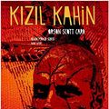 Cover Art for 9786055532417, Kizil Kahin - Alvin Maker Serisi 2.Kitap by Orson Scott Card