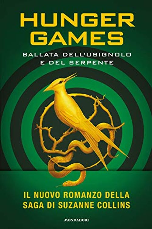 Cover Art for 9788804722663, Hunger Games. Ballata dell'usignolo e del serpente by Suzanne Collins