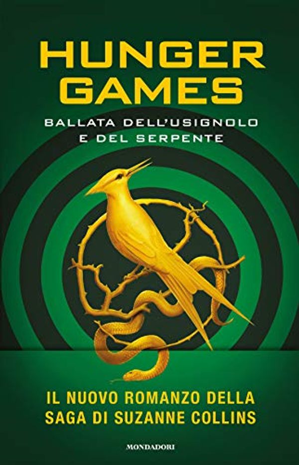 Cover Art for 9788804722663, Hunger Games. Ballata dell'usignolo e del serpente by Suzanne Collins