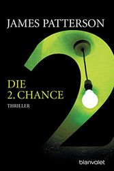 Cover Art for 9783442369201, Die 2. Chance by James Patterson, Andrew Gross