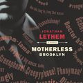Cover Art for 9780571226320, Motherless Brooklyn by Jonathan Lethem