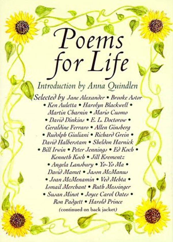 Cover Art for 9781559702867, Poems for Life : Famous People Select Their Favorite Poem and Say Why It Inspires Them by Anna Quindlen