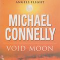 Cover Art for 9780752825748, Void Moon by Michael Connelly