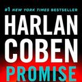 Cover Art for 2015451219244, Promise Me (Myron Bolitar, No. 8) by Harlan Coben