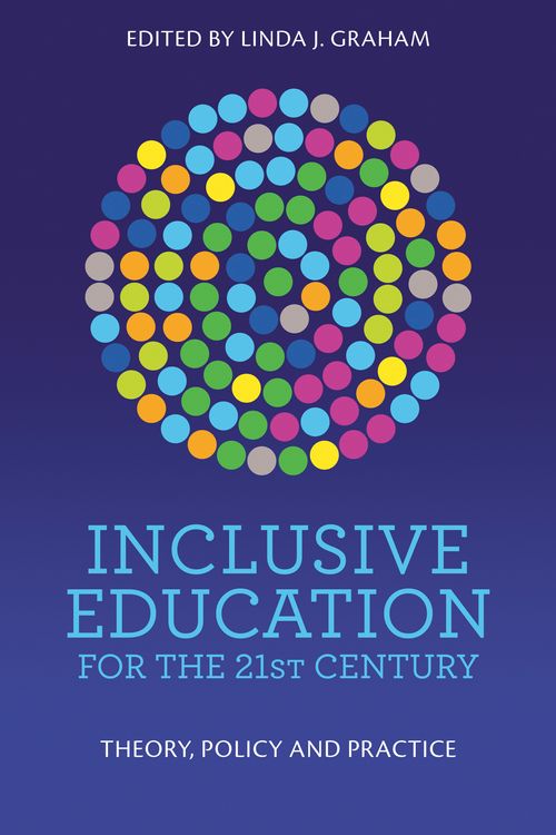 Cover Art for 9781760527099, Inclusive Education for the 21st Century by Linda J Graham