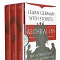 Cover Art for B012CNM2U8, Learn German With Stories: Aschkalon (Complete Edition) - The Interactive Fantasy Adventure For German Learners (German Edition) by André Klein