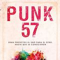 Cover Art for 9788408258544, Punk 57 by Penelope Douglas