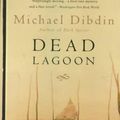 Cover Art for 9780006480488, (Dead Lagoon: An Aurelio Zen Mystery) By Dibdin, Michael (Author) Paperback on (01 , 1996) by Michael Dibdin