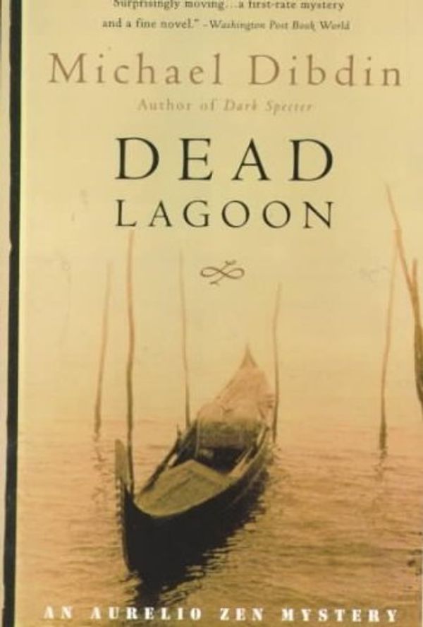 Cover Art for 9780006480488, (Dead Lagoon: An Aurelio Zen Mystery) By Dibdin, Michael (Author) Paperback on (01 , 1996) by Michael Dibdin