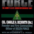 Cover Art for 9780151246571, Delta Force by Charlie A. Beckwith