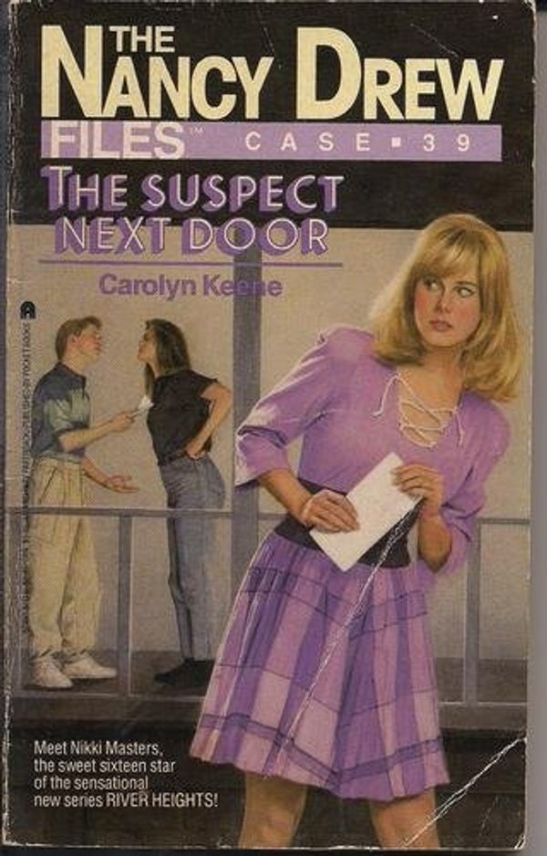 Cover Art for 9780671674915, The SUSPECT NEXT DOOR NANCY DREW FILES #39 (The Nancy Drew Files Case, No 39) by Carolyn Keene