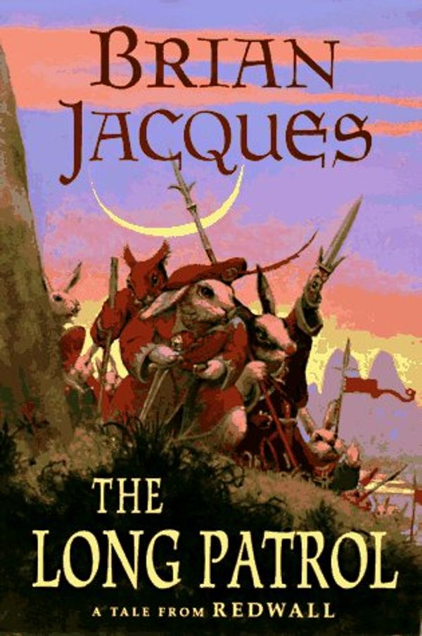 Cover Art for 9780399143847, The Long Patrol by Brian Jacques