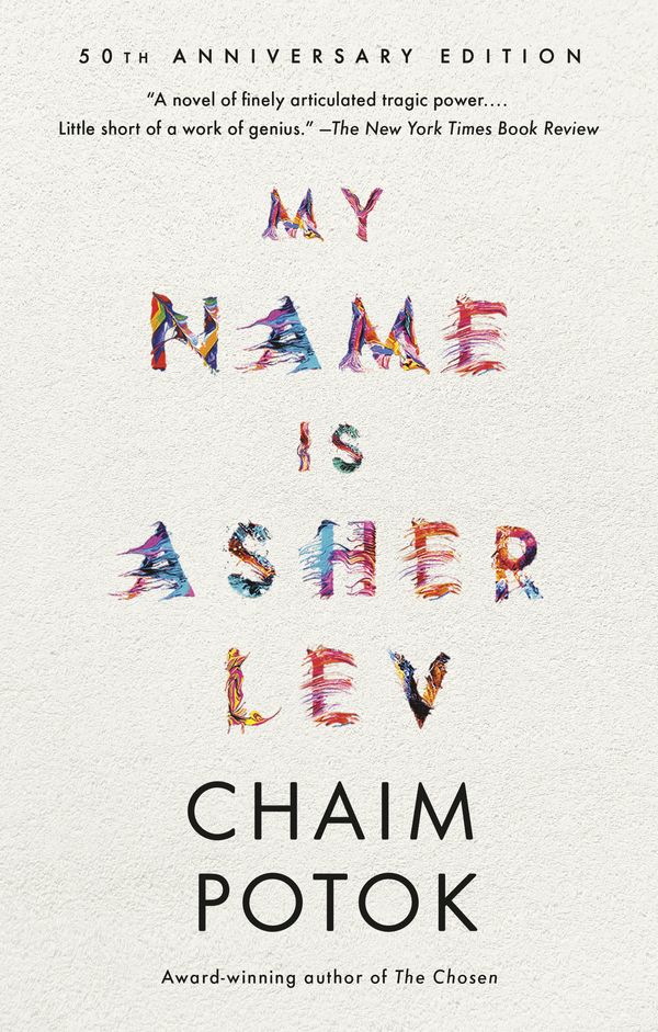 Cover Art for 9781400031047, My Name Is Asher Lev by Chaim Potok