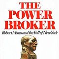 Cover Art for B01N3YPUQB, The Power Broker: Robert Moses and the Fall of New York by Robert A. Caro (1974-07-12) by Robert A. Caro