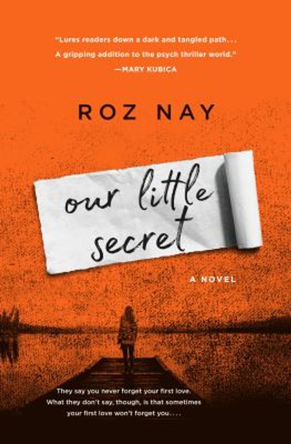 Cover Art for 9781250160812, Our Little Secret by Roz Nay