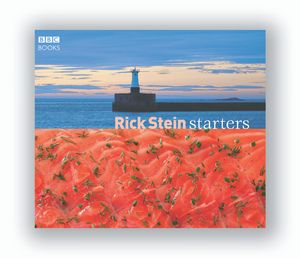 Cover Art for 9780563521891, Rick Stein Starters by Rick Stein