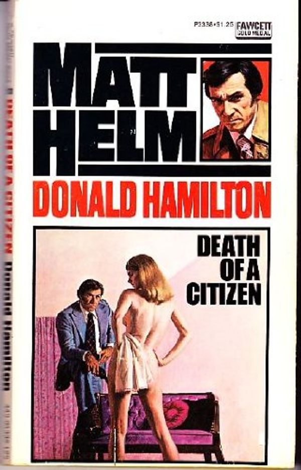 Cover Art for 9780449133385, Death of a Citizen by Donald Hamilton