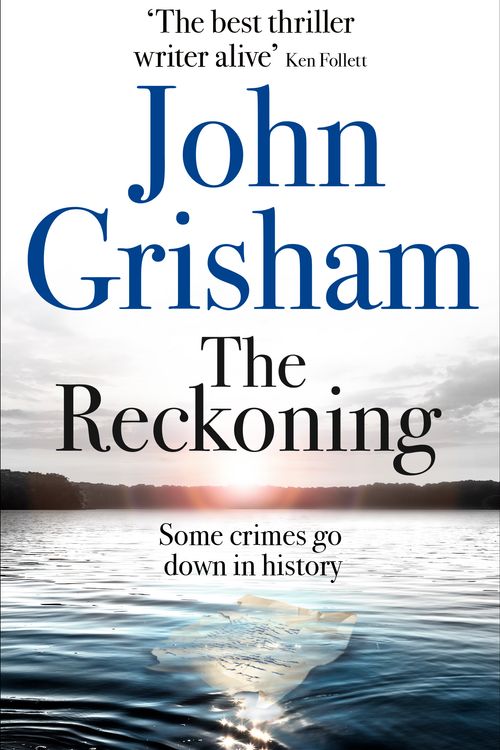 Cover Art for 9781473684423, The Reckoning by John Grisham