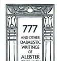 Cover Art for 9780877286707, 777 & Other Cabalistic Wrtings by Aleister Crowley