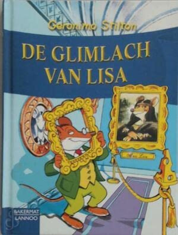 Cover Art for 9789059243774, De glimlach van Lisa by Geronimo Stilton