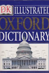 Cover Art for 9780789438881, Dk Illustrated Oxford Dictionary by Oxford