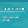 Cover Art for 9798657726206, Study Guide: Tuesdays with Morrie by Mitch Albom (SuperSummary) by SuperSummary