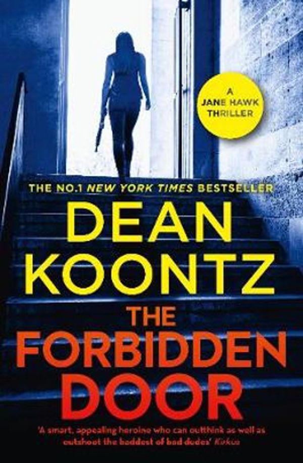 Cover Art for 9781460756560, The Forbidden Door by Dean Koontz