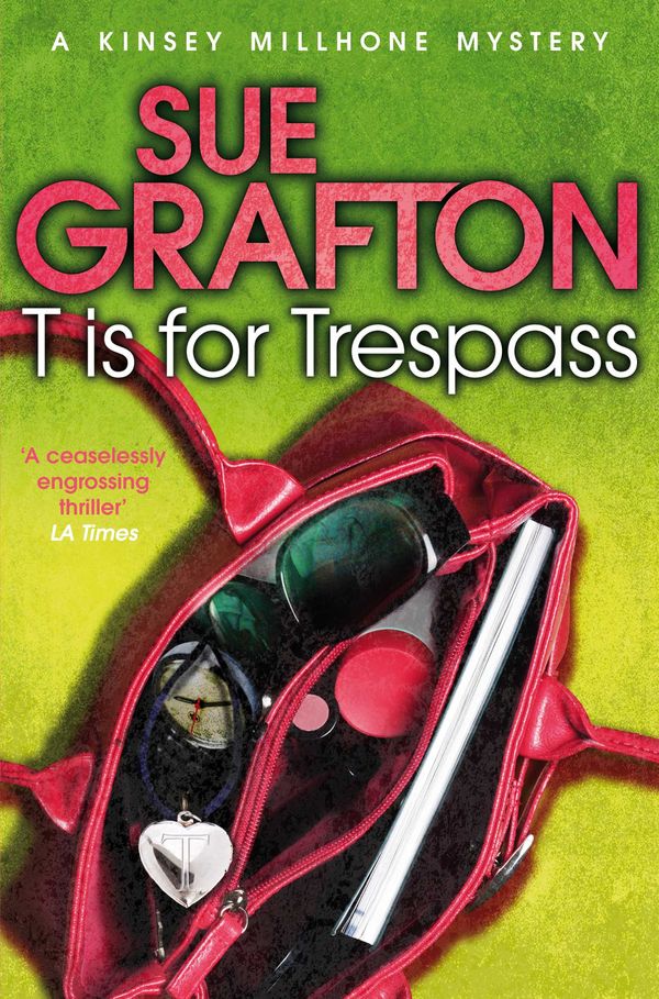 Cover Art for 9780230714762, T is for Trespass by Sue Grafton