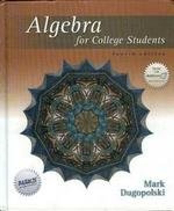 Cover Art for 9780072934823, Algebra for College Students by Mark Dugopolski