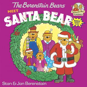 Cover Art for 9780394868806, Berenstain Bears Meet Santa by Stan Berenstain, Jan Berenstain