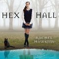 Cover Art for 9781423121398, Hex Hall by Rachel Hawkins