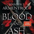 Cover Art for 9783453321410, Blood and Ash - Liebe kennt keine Grenzen by Jennifer L. Armentrout